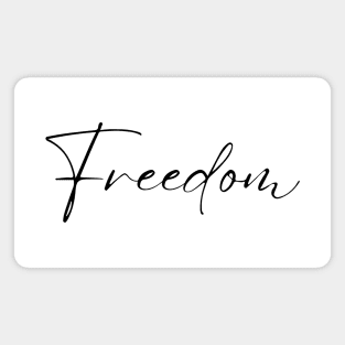 FREEDOM Magnet